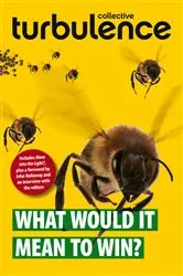 Book cover of What Would it Mean to Win? by Turbulence Collective