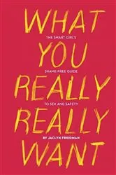 Book cover of What You Really Really Want by Unknown