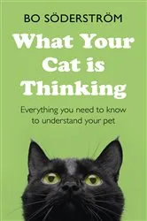 Book cover of What Your Cat Is Thinking by Bo Söderström