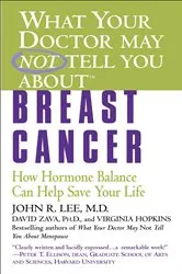 Book cover of What Your Doctor May Not Tell You About(TM): Breast Cancer by Unknown