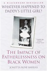 Book cover of Whatever Happened to Daddy's Little Girl? by Jonetta Rose Barras