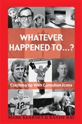 Book cover of Whatever Happened To...? by Mark Kearney