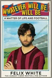 Book cover of Whatever will be, will be by Unknown