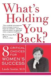 Book cover of What's Holding You Back? by Linda Gong Austin