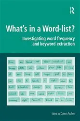 Book cover of What's in a Word-list? by Dawn Archer