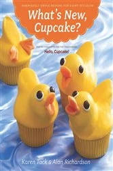 Book cover of What's New, Cupcake? by Alan Richardson