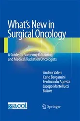 Book cover of What's New in Surgical Oncology by Andrea Valeri