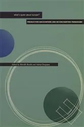 Book cover of What's Queer about Europe? by Mireille Rosello