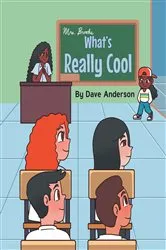 Book cover of What's Really Cool by Dave Anderson