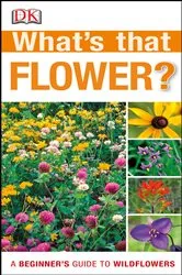 Book cover of What's that Flower? by DK