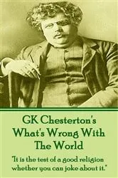Book cover of What’s Wrong with the World by Gilbert K. Chesterton