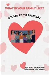 Book cover of What's Your Family Like? by M A BENJAMIN