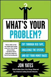 Book cover of What's Your Problem? by Jon Yates