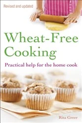 Book cover of Wheat-Free Cooking by Rita Greer