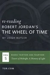 Book cover of Wheel of Time Reread: Books 13-14 by Leigh Butler