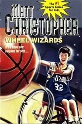 Book cover of Wheel Wizards by Matt Christopher