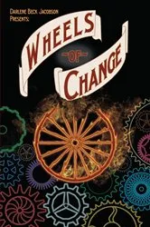 Book cover of Wheels of Change by Darlene Beck-Jacobson