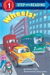 Book cover of Wheels! by Annie Cobb
