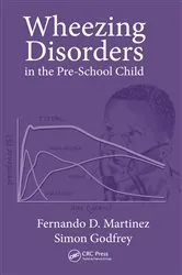 Book cover of Wheezing Disorders in the Pre-School Child by Fernando D. Martinez
