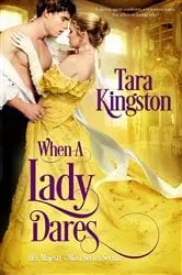 Book cover of When a Lady Dares by Tara Kingston
