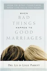 Book cover of When Bad Things Happen to Good Marriages by Unknown