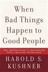 Book cover of When Bad Things Happen to Good People by Harold S. Kushner