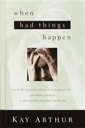 Book cover of When Bad Things Happen by Kay Arthur