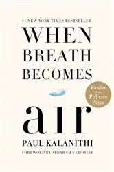 Book cover of When Breath Becomes Air by Paul Kalanithi