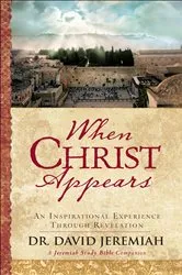 Book cover of When Christ Appears by David Jeremiah