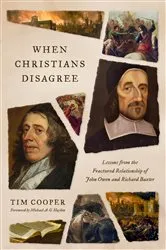 Book cover of When Christians Disagree by Tim Cooper