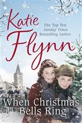 Book cover of When Christmas Bells Ring by Katie Flynn