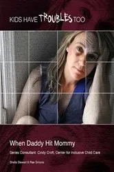 Book cover of When Daddy Hit Mommy by Sheila Stewart