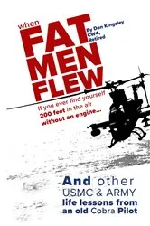 Book cover of When Fat Men Flew by E. Daniel Kingsley