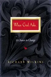 Book cover of When God Asks by Richard Wilkins