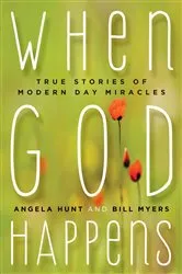 Book cover of When God Happens by Angela Hunt