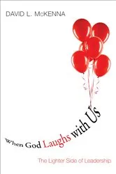Book cover of When God Laughs with Us by David L. McKenna