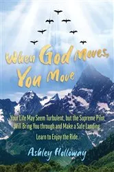 Book cover of When God Moves, You Move by Unknown