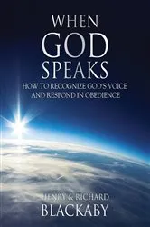 Book cover of When God Speaks: How to Recognize God's Voice and Respond in Obedience by Henry Blackaby