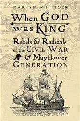 Book cover of When God Was King by * Martyn Whittock (Author)