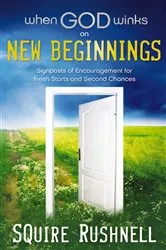 Book cover of When God Winks on New Beginnings by Squire Rushnell