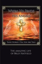 Book cover of When He sends His Angels by Unknown