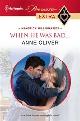 Book cover of When He Was Bad... by Anne Oliver