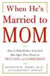 Book cover of When He's Married to Mom by Kenneth M. Adams