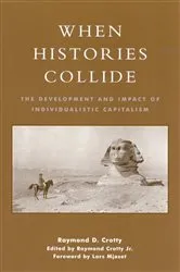 Book cover of When Histories Collide by Raymond Crotty