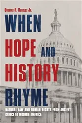 Book cover of When Hope and History Rhyme by Douglas Burgess
