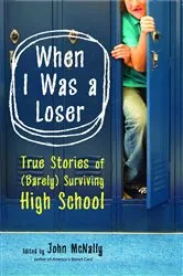 Book cover of When I Was a Loser by John McNally