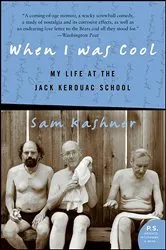 Book cover of When I Was Cool by Sam Kashner