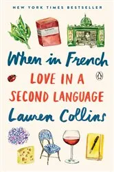Book cover of When in French by Lauren Collins