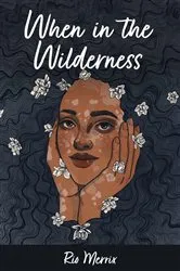 Book cover of When in the Wilderness by Rio Merrix