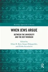 Book cover of When Jews Argue by Ethan B. Katz